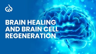 Brain Healing Frequency Music Brain Cell Regeneration amp Repair [upl. by Nivonod515]