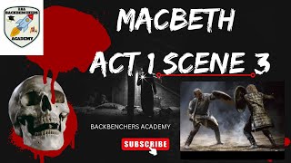 MACBETH ACT 1 SCENE 3LINE BY LINE EXPLANATION IN HINDIBACKBENCHERS ACADEMYMAYANK SIRBBA APP [upl. by Kaden505]