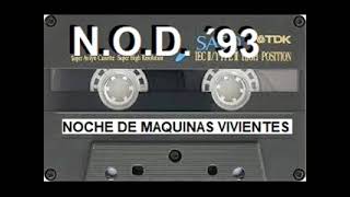 NOD´93 noche de maquinas vivientes cinta años 80 90 [upl. by Eulalia101]