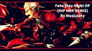 FateStay Night Unlimited Blade Works OP  Ideal WhiteHIP HOP REMIXフェイトステイナイト Musicalitybeats [upl. by Aicil]