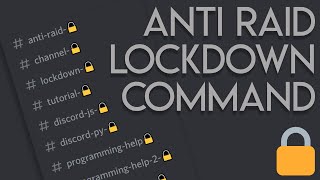 Discord Anti Raid  Lockdown Command  DiscordJS v12 [upl. by Akkire]