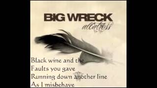 Big Wreck  A Million Days Lyrics [upl. by Chaiken173]