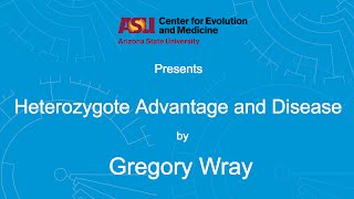 Heterozygote Advantage and Disease  Gregory Wray [upl. by Currier]