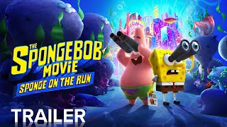 THE SPONGEBOB MOVIE SPONGE ON THE RUN  Official Trailer  Paramount Pictures [upl. by Kawasaki]