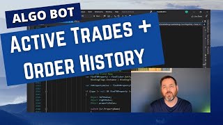 Algo Stock Trading Bot  TD Ameritrade Order History Updates Active Trades [upl. by Chris]