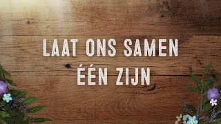 Laat ons samen één zijn  Sela [upl. by Razatlab]