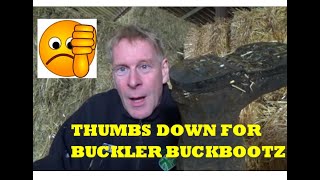 THUMBS DOWN FOR BUCKLER BUCKBOOTZ [upl. by Eniliuqcaj628]