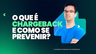 O que é Chargeback e como se prevenir [upl. by Owain]