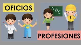 Los oficios y las profesiones [upl. by Wimsatt609]