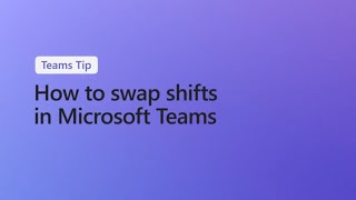 How to swap shifts with coworkers in Microsoft Teams [upl. by Joye904]