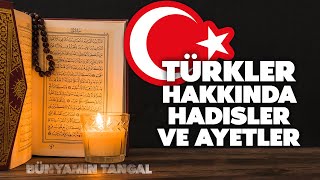 Türkler Hakkında Hadisler ve Ayetler [upl. by Dorree]