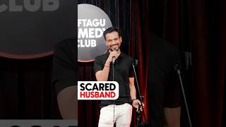 Scared Husband  Crowd Work Stand Up Comedy By Vikas Kush Sharma shorts standupcomedy [upl. by Gilud]