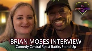 Brian Moses Interview  Comedy Central Roast Battle UK [upl. by Abeu588]