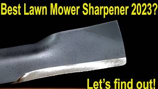 Best Lawn Mower Blade Sharpener 2023 From 9 to 1200—6 Sharpeners Compared Lets find out [upl. by Patnode703]