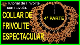 💖COLLAR de FRIVOLITE con ROCALLAS🧵 Y CANUTILLOS 4ª PARTE🧶 [upl. by Waly128]