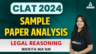 CLAT 2024 Sample Paper  Legal Reasoning  CLAT Preparation 2024  Law With Nikkita Mam [upl. by Rocca]