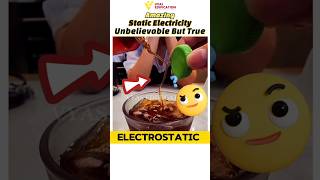 amazing static electricity science physics vyasedification viral shorts yt [upl. by Nawuq]