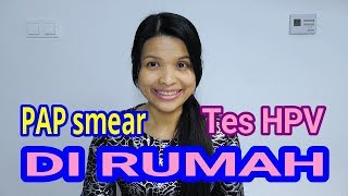 Cara Melakukan Pap Smear Sendiri Di rumah  Tes HPV vs Pap Smear [upl. by Lanette]