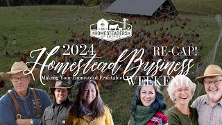 2024 Homestead Business Weekend RECAP  Homesteaders of America [upl. by Miltie]