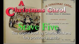 A Christmas Carol  Stave 5  The End of It [upl. by Caye]