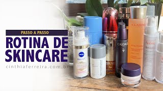 Rotina de Skincare atualizada passo a passo Por Cinthia Ferreira [upl. by Licha]