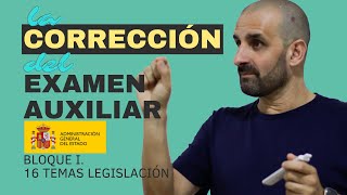 💪🥇 Bloque I Legislación Corrección Examen Auxiliar Administrativo del Estado [upl. by Publia]