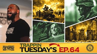 FINANCIALLY RESILIENT  Wallstreet Trapper Episode 64 Trappin Tuesdays [upl. by Laro]