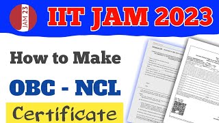 How to make OBC NCL Certificate for IIT JAM 2023 Admission [upl. by Tab]