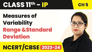 Measures of Variability  Range and Standard Deviation  Class 11 Informatics Practices Chapter 5 [upl. by Enaid]