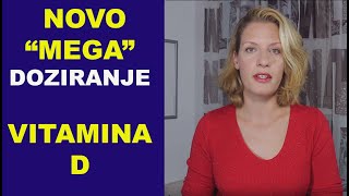 Novo quotmegaquot doziranje vitamina D5 dr Bojana Mandić [upl. by Marni]