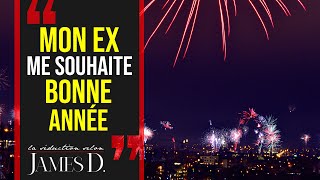 Mon ex ME SOUHAITE LA BONNE ANNÉE  Comment réagir [upl. by Flita]