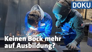 Keinen Bock mehr auf Ausbildung Warum gehen so wenige ins Handwerk  Dokus und Reportagen [upl. by Arturo330]