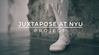 Juxtapose at NYU [upl. by Robinette]