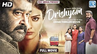 Mohanlal quotDRISHYAM 2quot 2013 South Blockbuster Full Crime Thriller Movie Hindi Dubbed 1080p HD [upl. by Anaxor]