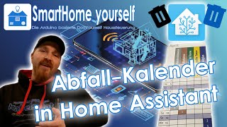 Abfall Kalender in Home Assistant mit Erinnerung Waste Collection Schedule [upl. by Slyke]