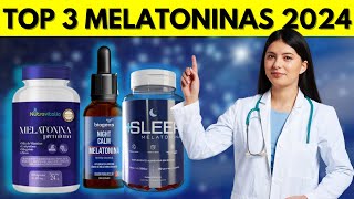 ATUALIZADO 🚨 TOP 3 MELHORES MELATONINAS DE 2024  QUAL MELATONINA ESCOLHER [upl. by Nawuj]