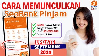 Cara Memunculkan SEABANK PINJAM di Aplikasi Seabank  Solusi Tidak Ada Seabank Pinjam di Apk Seabank [upl. by Batish]