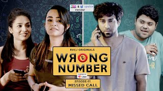 Wrong Number  Web Series  S01E01  Missed Call  Apoorva Arora Ambrish Badri amp Anjali  RVCJ [upl. by Akilam551]