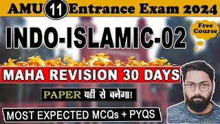 AMU Class 11 Entrance Exam 2024 INDO ISLAMIC Ultimate Revision Series  Marathon  AMU 11TH ENTRANCE [upl. by Etnwahs]