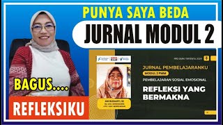 🔴 Jurnal Pembelajaran MODUL 2 Saya Berbeda quotPEMBELAJARAN SOSIAL EMOSIONALquot [upl. by Leopoldeen]