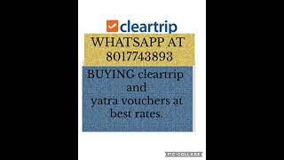 How to redeem cleartrip YATRA voucher  how to redeem cleartrip YATRA voucher to bank sell buy [upl. by Ainoet]