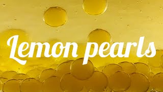 How to make lemon pearls Molecular caviar  easy method with agar recipe  Fine Dine at Home [upl. by Angelle509]