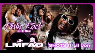 LiL Jon ft LMFAO  Shots [upl. by Nage]