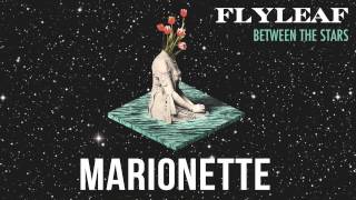 Flyleaf  Marionette audio [upl. by Odin637]