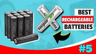 Top 5 Best Rechargeable Batteries In 2023🔋EBL POWEROWL Energizer Duracell amp Eneloop [upl. by Bjorn]