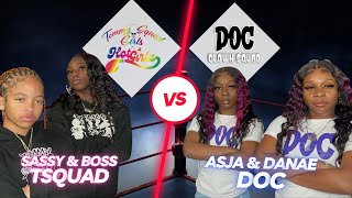 Boss amp Sassy Tsquad vs Asja amp Danae Doc I FOLLOW TOMMYTHECLOWN ON INSTAGRAM ​ [upl. by Akinert772]