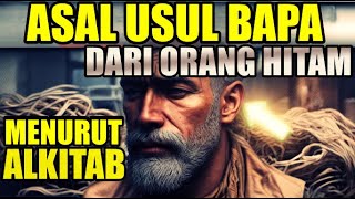 SEJARAH BAPA RAKYAT AFRIKA TERUNGKAP [upl. by Eidarb]