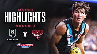 Port Adelaide v Essendon Highlights  Round 4 2024  AFL [upl. by Miarfe555]