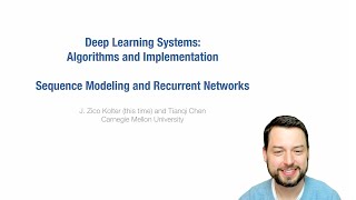 Lecture 18  Sequence Modeling and Recurrent Networks [upl. by Eerazed868]