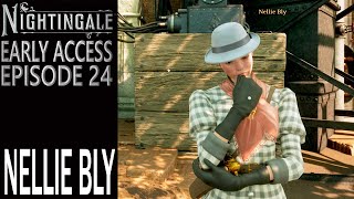 Nellie Bly  Nightingale  Single Player Gameplay  EP 24 [upl. by Mamoun]